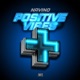 Positive Vibes Single