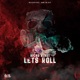 Lets Roll Single
