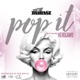 Pop It feat HeroGawd Single