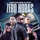 Zero Horas feat Mc Kinho NC MC DR Single