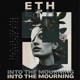Into The Mourning Single