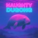 Naughty Dugong Single