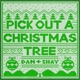 Pick Out A Christmas Tree Single