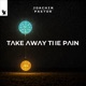 TAKE AWAY THE PAIN Single