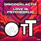 Love Is Psychedelic Single