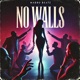 No Walls Single