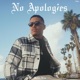 No Apologies