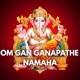 Om Gan Ganapathe Namaha Single