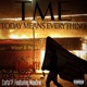 Today Means Everything feat MaxOne Single