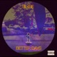Better Days Single
