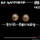 Evil Sounds Single