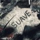 Suave feat Tesla da cherry Romogamx Single
