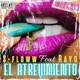 El Atrevimiento Single