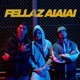 Fellaz AiAiAi feat Nameless Single
