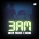 3AM feat Beliel Single