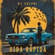 Vida Rápida
