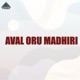 Aval Oru Madhiri Original Motion Picture Soundtrack EP