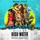 Step Up High Water Original Soundtrack
