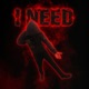 I Need feat Loadupc Single