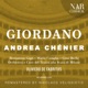 GIORDANO ANDREA CHÉNIER
