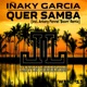 Quer Samba Single