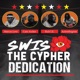 Swis Cypher Dedication feat Kevin Graves Marcus Love Cam Archer Rich I E Activethegreat Single