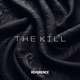 The Kill Single
