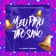 Meu Piru Ta Tipo Sino feat MC Delux Single