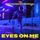Eyes On Me Single