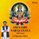 Om Namo Narayanaya chant EP