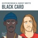 Black Card Single