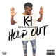 Hold Out Single
