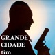 Grande Cidade Single