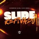 Slide Refinado feat Mc Romântico Single