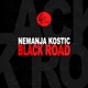 Black Road Single