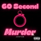 60 Second Murder Single