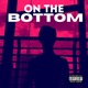 On the Bottom Single