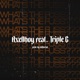 What s the Fuss feat Triple G Single