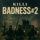 Badness 2 Single