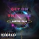 Get On the Rope feat FWIN Single