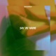 SAY MY NAME Single