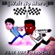 Wait No More feat Luke DeRoche Single