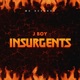 Insurgents Single