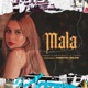 Mala Single