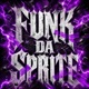 FUNK DA SPRITE EP