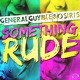Something Rude Single