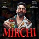 MIRCHI 2 0 feat Misty Maestro TAAL Kid Rohan Single
