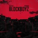 Block Boyz Single