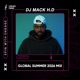 Global Summer 2026 DJ Mack H D DJ Mix