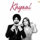 Khyaal Single